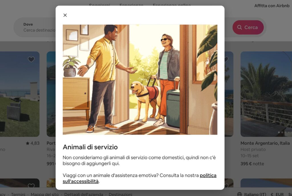 Su Airbnb, in fase di ricerca, è possibile ottenere maggiori informazioni riguardo alla presenza di animali di servizio tramite un popup