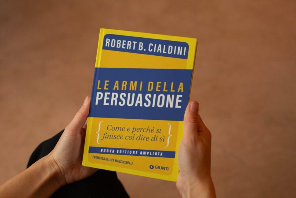 Le armi della persuasione - Libro di Robert Cialdini