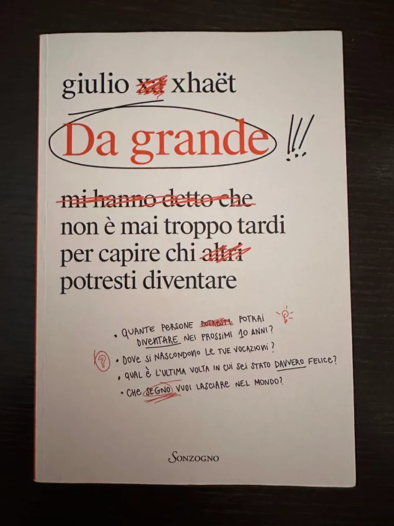 "Da grande" di Giulio Xhaët è un libro per l'estate