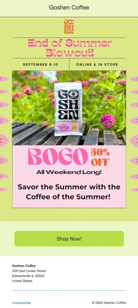 Newsletter idee per le vacanze: promozione BOGO di Goshen Coffee