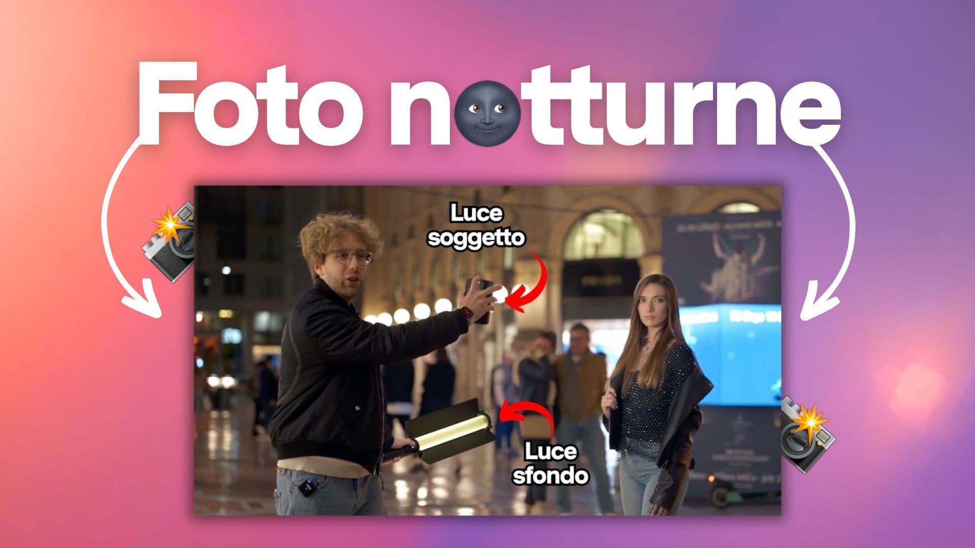 Come fare foto notturne con smartphone: fotografare persone, città e paesaggi al buio