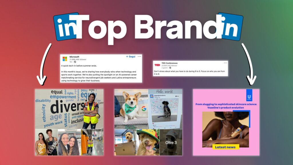 Creare contenuti per LinkedIn: 5 top brand a confronto