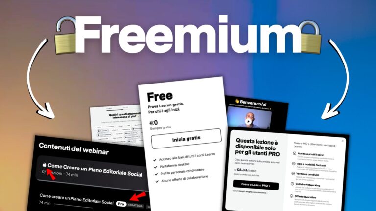 Modello freemium: come lanciarlo per acquisire nuovi utenti | Learnn #9