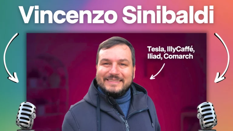 Dal Retail a lavorare a Tesla con Vincenzo Sinibaldi