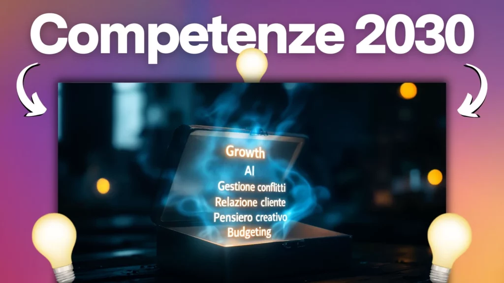 15 competenze più richieste entro il 2030 + strategie per svilupparle