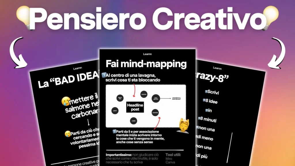 Pensiero creativo: 8 tecniche per stimolare la creatività